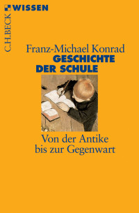 Franz-Michael Konrad; — Geschichte der Schule