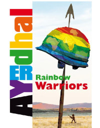 Ayerdhal — Rainbow Warriors