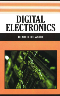 Brewster, Hilary D — Digital Electronics