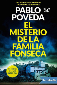 Pablo Poveda — El misterio de la familia Fonseca