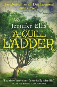 Jennifer Ellis — A Quill Ladder