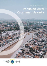 Tim Penyusun — Penilaian Awal Ketahanan Jakarta