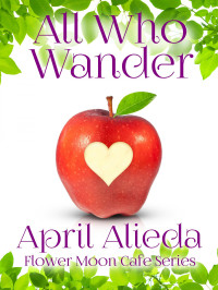 April Alieda — All Who Wander