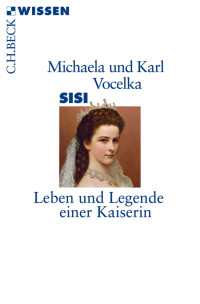 Karl Vocelka;Michaela Vocelka; — Sisi