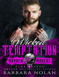 Barbara Nolan — Wicked Temptation (Club Wicked Book 1)