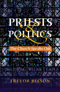 Trevor Beeson; — Priests and Politics