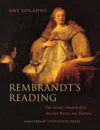 Golahny, Amy. — Rembrandt's Reading