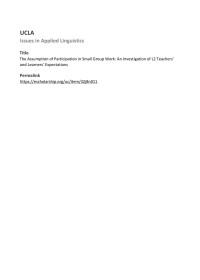 Unknown — The Assumption of Participation in Small Group Work: An Investigation of L2 Teachersâ•Ž and Learnersâ•Ž Expectations