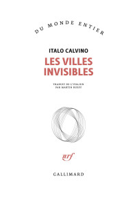 Italo Calvino — Les villes invisibles