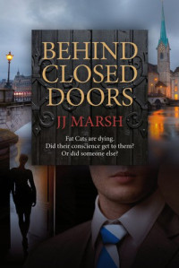 J.J. Marsh — Behind Closed Doors
