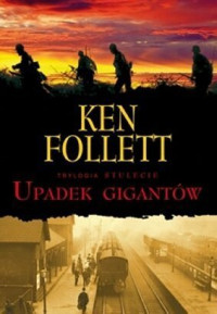 Ken Follett — Upadek gigantów