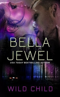 Bella Jewel — Wild Child