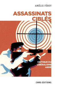 Amélie Férey — Assassinats ciblés