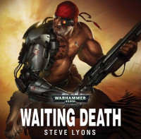 Steve Lyons — Waiting Death