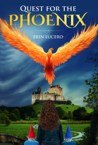 Erin Lucero — Quest for the Phoenix