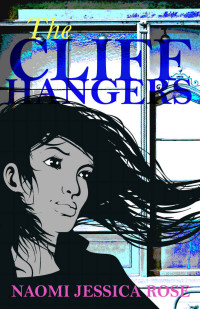 Naomi Jessica Rose — The Cliffhangers