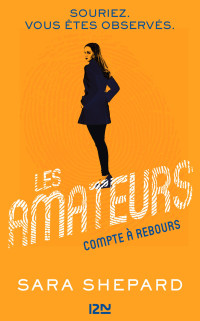 Sara Shepard [Shepard, Sara] — Compte à rebours