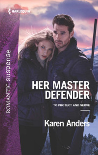 Karen Anders [Anders, Karen] — Her Master Defender