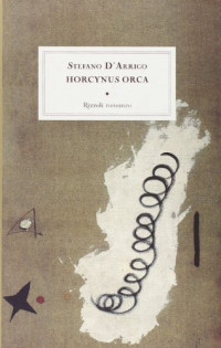 Stefano D'Arrigo — Horcynus Orca