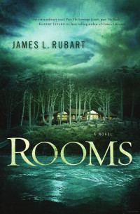 James L. Rubart [Rubart, James L.] — Rooms