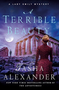 Tasha Alexander — A Terrible Beauty