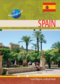 Zoran Pavlović and Reuel Hanks — Modern World Nations : Spain