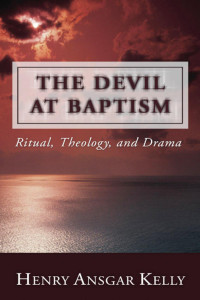 H.A. Kelly; — The Devil at Baptism