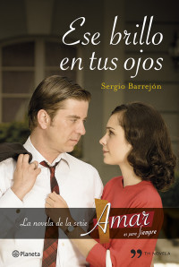 Sergio Barrejón — Ese brillo en tus ojos