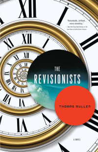 Thomas Mullen — The Revisionists