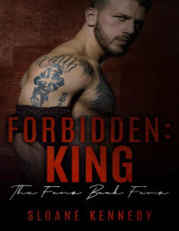 Sloane Kennedy — Forbidden: King (The Four Book 4)