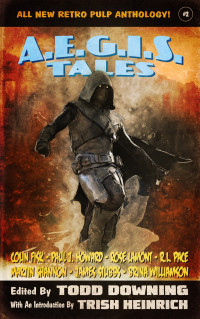 Todd Downing — AEGIS Tales 2