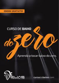 Elias Vasconcelos — Curso de Baixo do zero