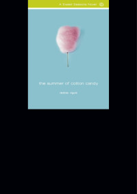 Debbie Vigui; — The Summer of Cotton Candy