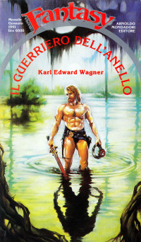 Karl Edward Wagner — Il guerriero dell'anello