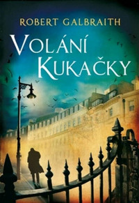 Robert Galbraith — Volany kukacky