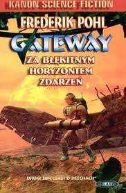 Pohl Frederik — Gateway: Za błękitnym horyzontem zdarzeń (1980)