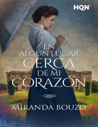 Miranda Bouzo — En algún lugar cerca de mi corazón
