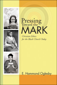 E. Hammond Oglesby; — Pressing Toward the Mark