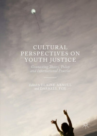 Elaine Arnull, Darrell Fox — Cultural Perspectives on Youth Justice