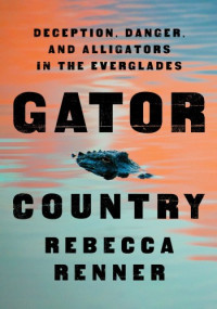 Rebecca Renner — Gator Country