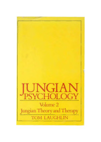 Tom Laughlin — Jungian Theory and Therapy