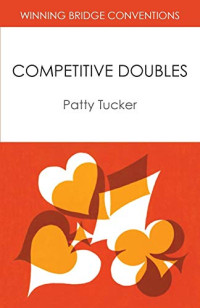 Patty Tucker — Competitive Doubles