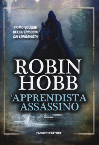 Provart — ROBIN HOBB - L'APPRENDISTA ASSASSINO