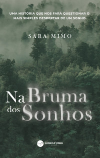 Sara Mimo — Na Bruma dos Sonhos