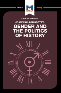 Zazueta, Pilar, Scott, Joan Wallach., Stockland, Etienne — Gender and the Politics of History