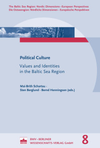 Mai-Brith Schartau, Sten Berglund · Bernd Henningsen (eds.) — Political Culture