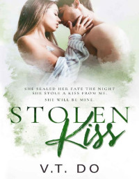 V.T. Do — Stolen Kiss (Stolen Series Book 2)