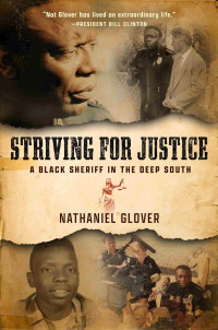 Nat Glover — Striving for Justice