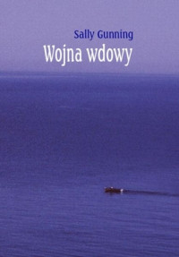 Sally Gunning — Wojna wdowy