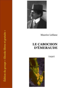 Leblanc, Maurice — Le cabochon d'émeraude
